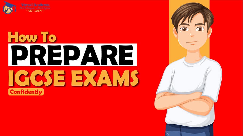 how-prepare-best-igcse-exams-2023-virtual-academia